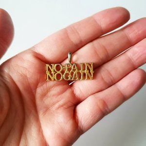 Gold Toned NO PAIN NO GAIN Pendant